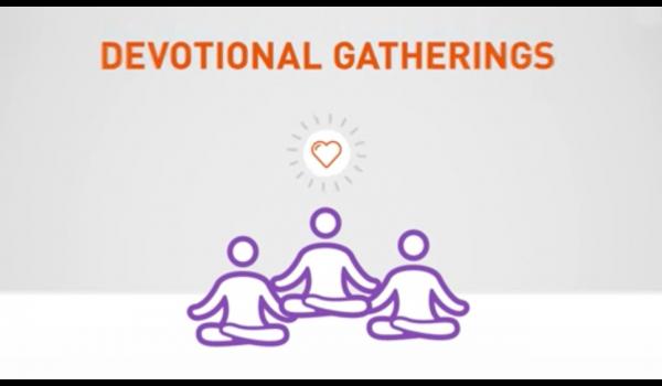 What are Devotional Gatherings?